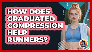 How Does Graduated Compression Help Runners? - All Sorts Of Running