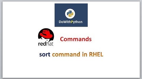 RHEL Commands | video- 11 | sort command for unix-like systems