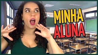 Quando Era Professora Aluna Zoada Vs Determinação