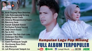 Lagu Minang Terbaru 2023 Terpopuler ~ Lagu Pop Minang Terbaik Dan Enak Didengar