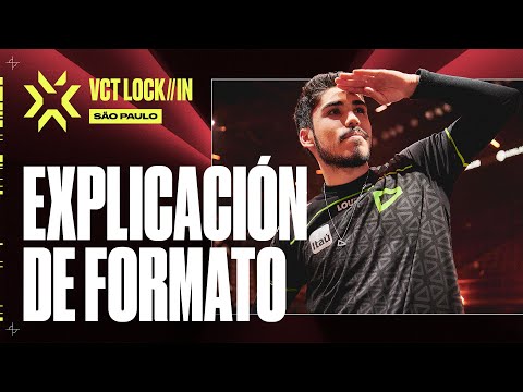 LOCK//IN Brasil del VCT: Explicación de formato | VALORANT