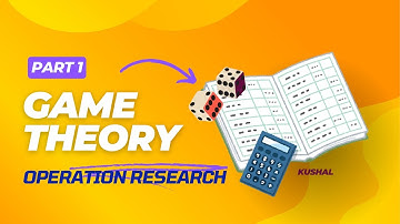 Game Theory | Operation Research | Part 1
