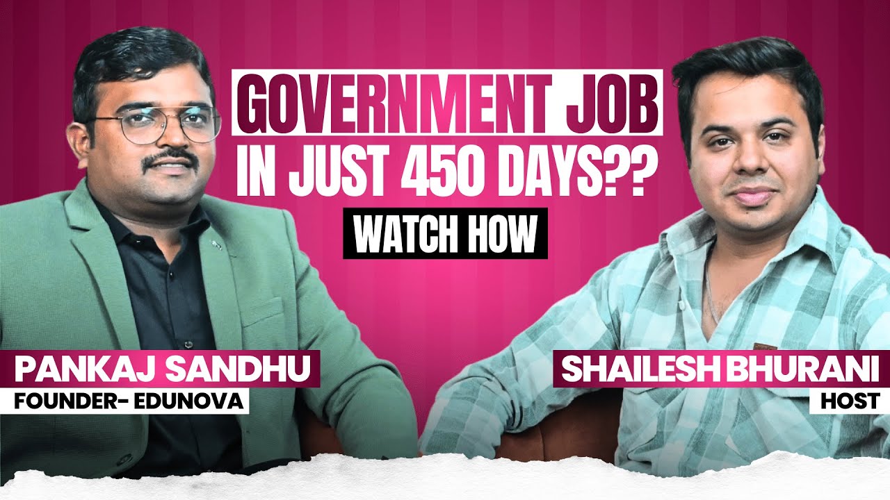 450 दिनों में सरकारी नौकरी का क्लियर पाथ | EduNova Gurukul Founder की प्रेरणादायक कहानी