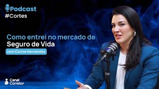 Como Entrei No Mercado De Seguro De Vida