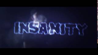 New Intro For Insanity