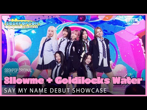 [SBSKPOPCON] SAY <strong>MY</strong> NAME &amp;#39;8llowme + Goldilocks <strong>Water</strong>&amp;#39;│@SBSKPOPCON 241016