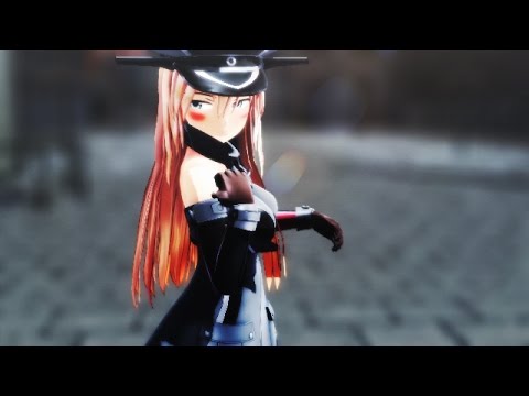 【艦これMMD】Bismarckで今好きになる。