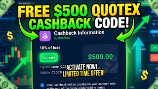 Quotex Free Cashback Code 😍 / Limited Time Offer ♥️