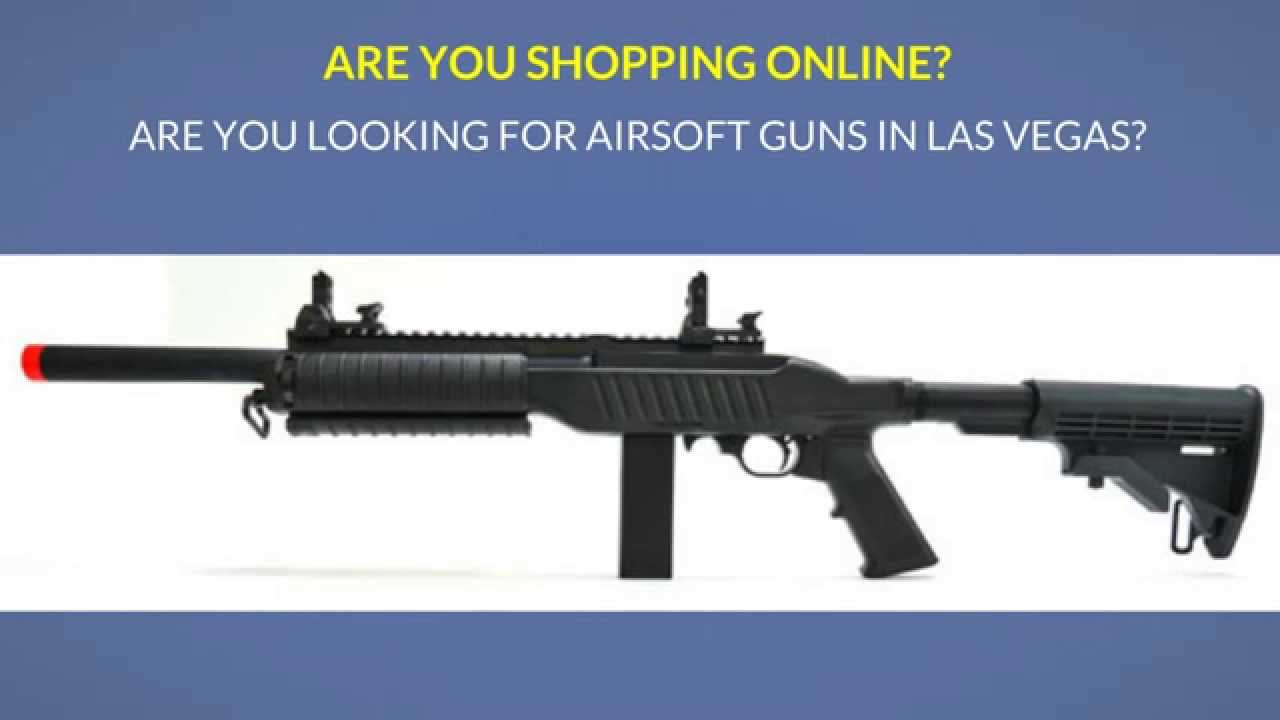Best Place To Buy Airsoft Guns In Las Vegas YouTube