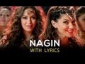 Nagin (Lyrical Full Song) | Bajatey Raho | Tusshar Kapoor & Ranvir Shorey