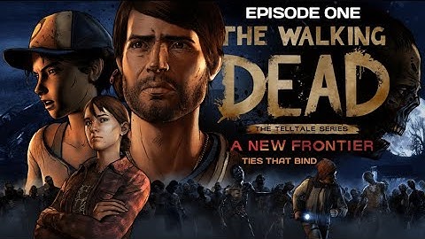 The Walking Dead Season 3 (A New Frontier) Episode One - Ties That Bind Full Gameplay No Commentary