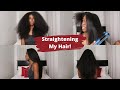 Straightening My Natural Hair!