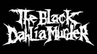 The Black Dahlia Murder- Paint it black