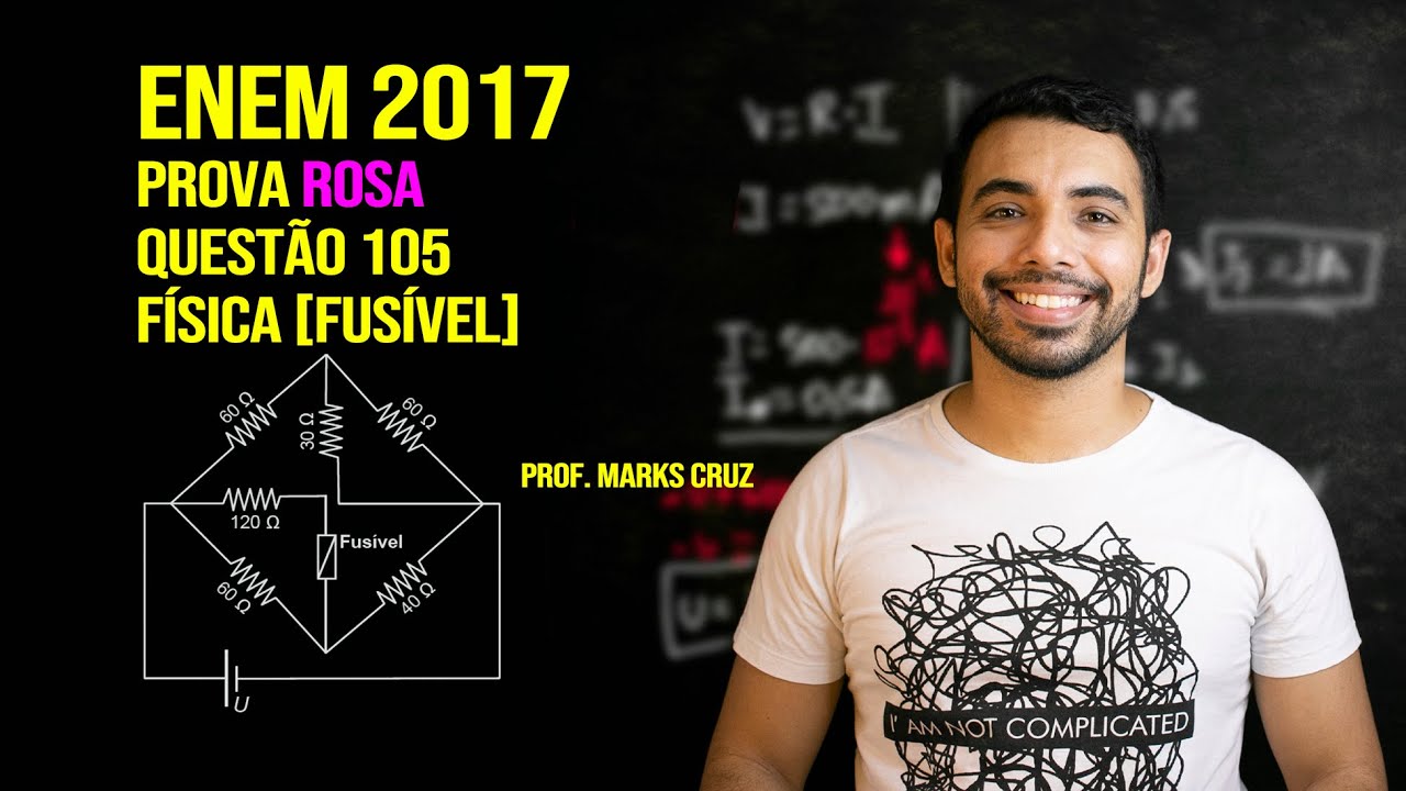 Enem 2017 Fusivel E Um Dispositivo De Protecao Contra