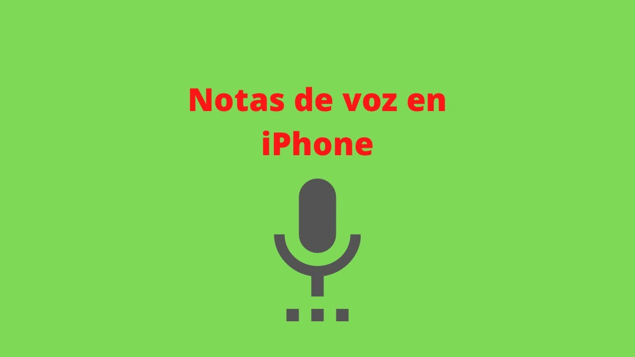 Como grabar notas de voz o grabar tu voz en iPhone i añadirlo en un