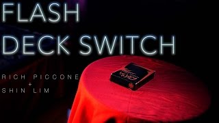 Flash Deck Switch // Rich Piccone and Shin Lim (OFFICIAL TRAILER)