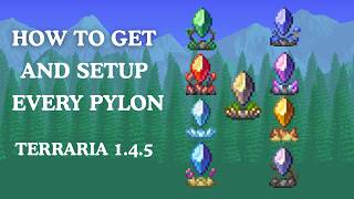 Pylon Guide for Terraria 1.4.5 - Easy (2026)