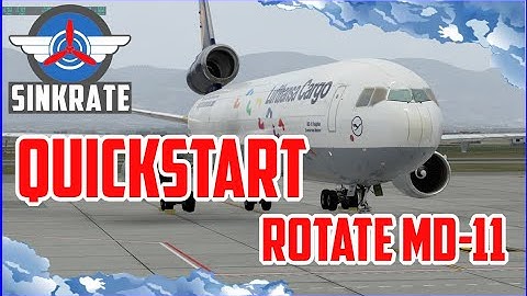 Quickstart: Rotate MD11 (xplane12)