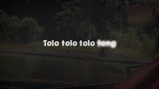 lagu teng tolo teng tolo teng tolo lo lo lo teng tolo teng tong tong