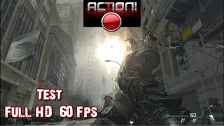 Action! - MW3 Test - Full HD - 60 Fps