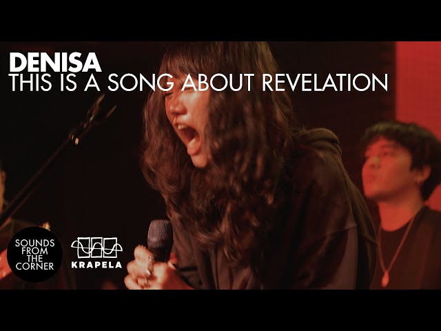 Denisa - This is a Song About Revelation | Sounds From The Corner Live #121 class=