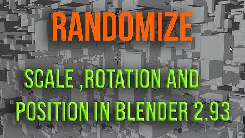 Randomize Object Transform in Blender 2.93. Random Object Position, Rotation and Scale Control.