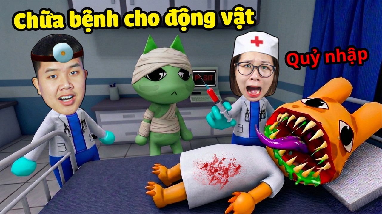 Làm Bác Sĩ chữa bệnh cho động vật quỷ ám lúc 3 giờ sáng cùng bqThanh & Ốc Trong Animal Hospital