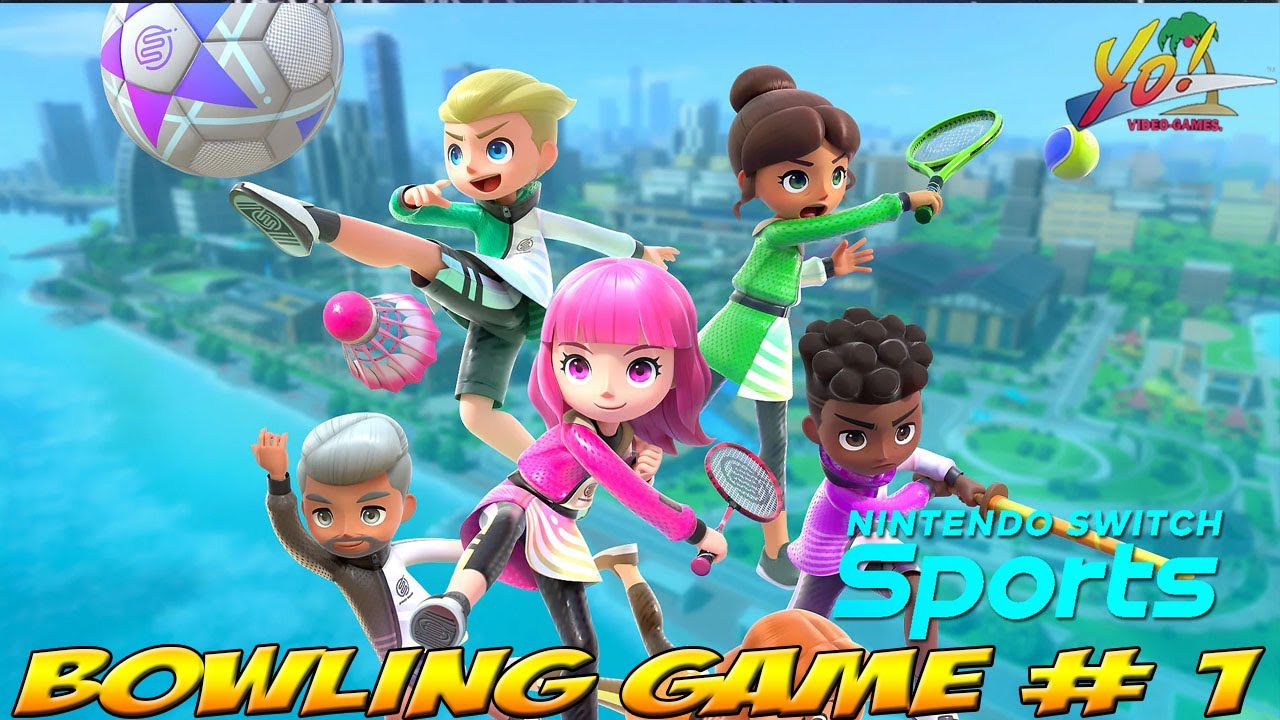 Nintendo Switch Sports! Bowling Game 1! - YoVideogames