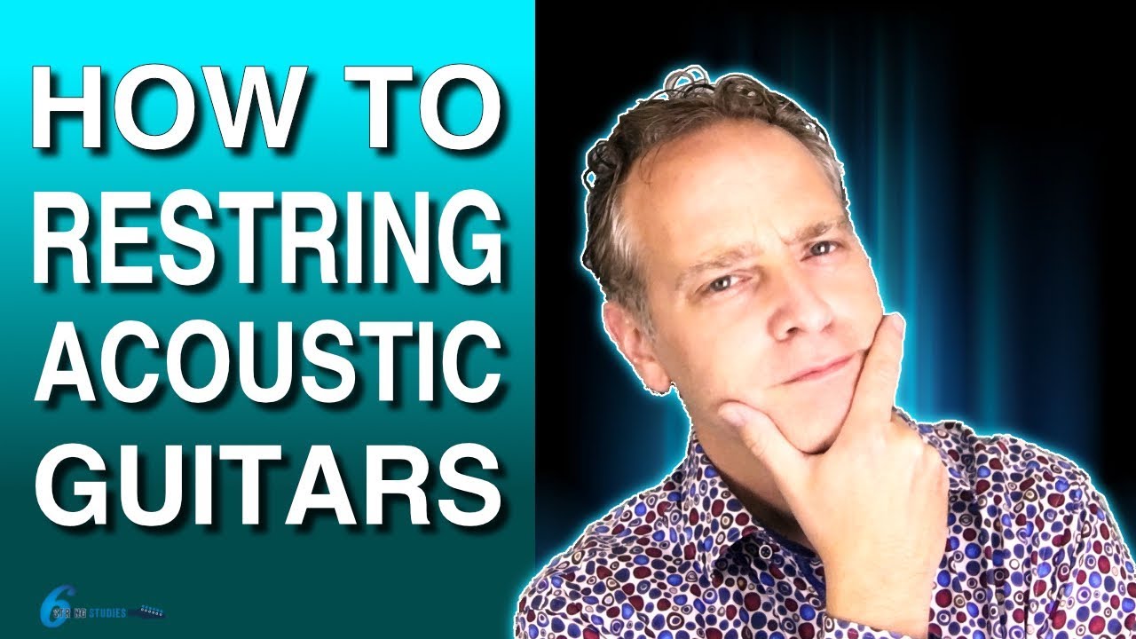 How To Restring An Acoustic Guitar YouTube