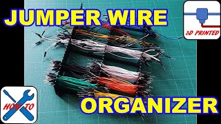 How to live with Big 3D Printing FAILS: Breadboard Jumper Wire Organizer| How not to 3D Print