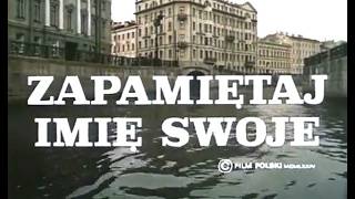 Zapamiętaj imię swoje (1974)
