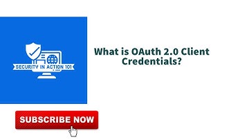 What is OAuth 2.0 Client Credentials?