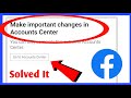 How To Fix Go To Account Center In Facebook
