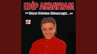 Edip Akbayram - Bize Yazıktır
