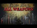 ELDEN RING: All Weapons Available In The Network Test