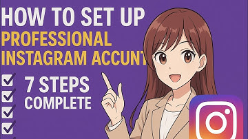How to set up your Professional Account Instagram | Instagram Professional Account 7 steps complete