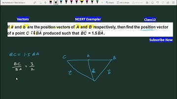 If a and b are the position vectors of A and B respectively find position vector such that BC=1.5 BA