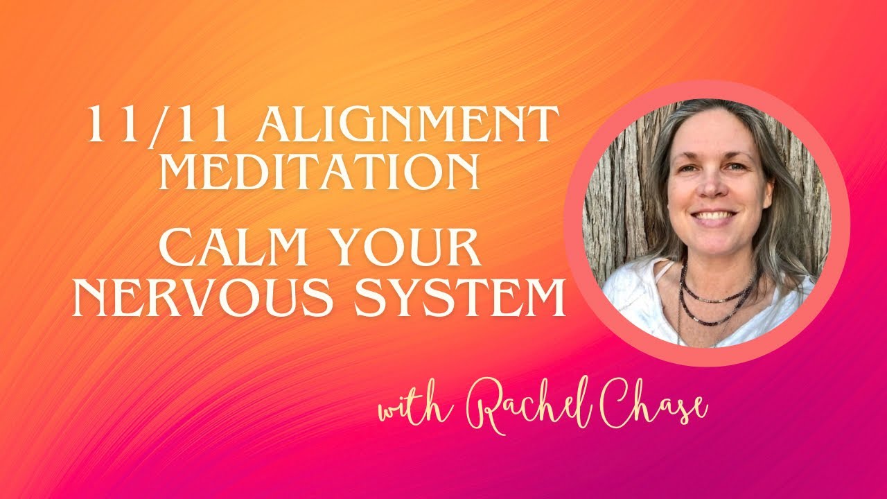 11/11 Meditation to Calm Your Nervous System - YouTube