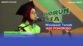 Choirun Nisa Pidato Wisuda IAIN Ponorogo | Wisudawati Terbaik IAIN Ponorogo screenshot 2