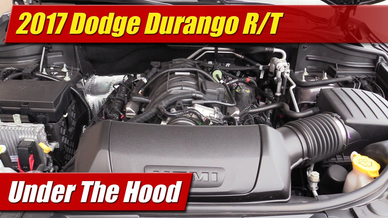 Under The Hood: 2017 Dodge Durango R/T - YouTube