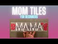 Mom Tiles: Mothers Day Craft Plus Dollar Tree Transfer Tape