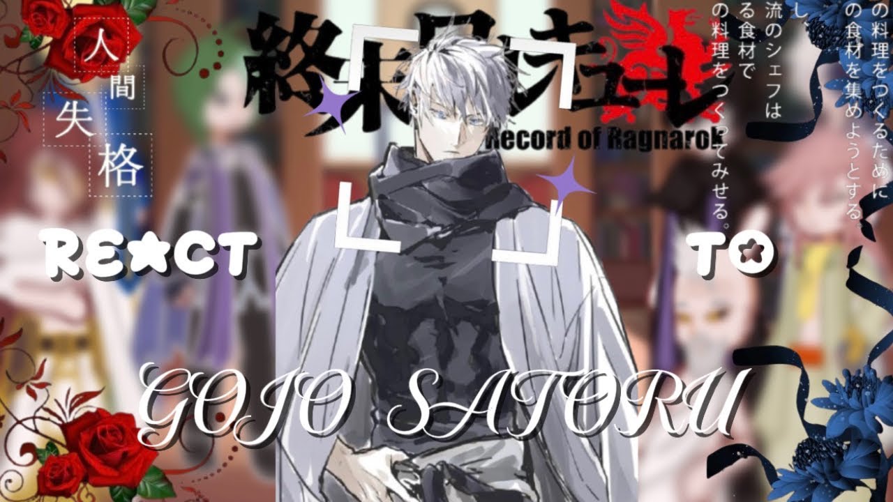 Record Of Ragnarok React To Gojo As A Human Fighter | 2X | FULL