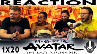 Avatar: The Last Airbender 1x20 REACTION!! 