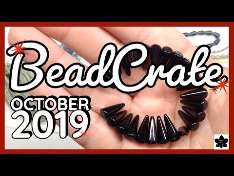 ✨-october-2019-✨beadcrate-"collector"-|-monthly-subscription-box-unboxing-|-beaded-jewelry-making
