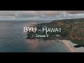 Byu hawaii  episode 9