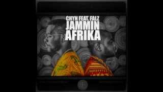 Chyn - Jammin Afrika Feat. Falz
