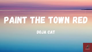 Doja Cat - Paint The Town Red (Lyrics)