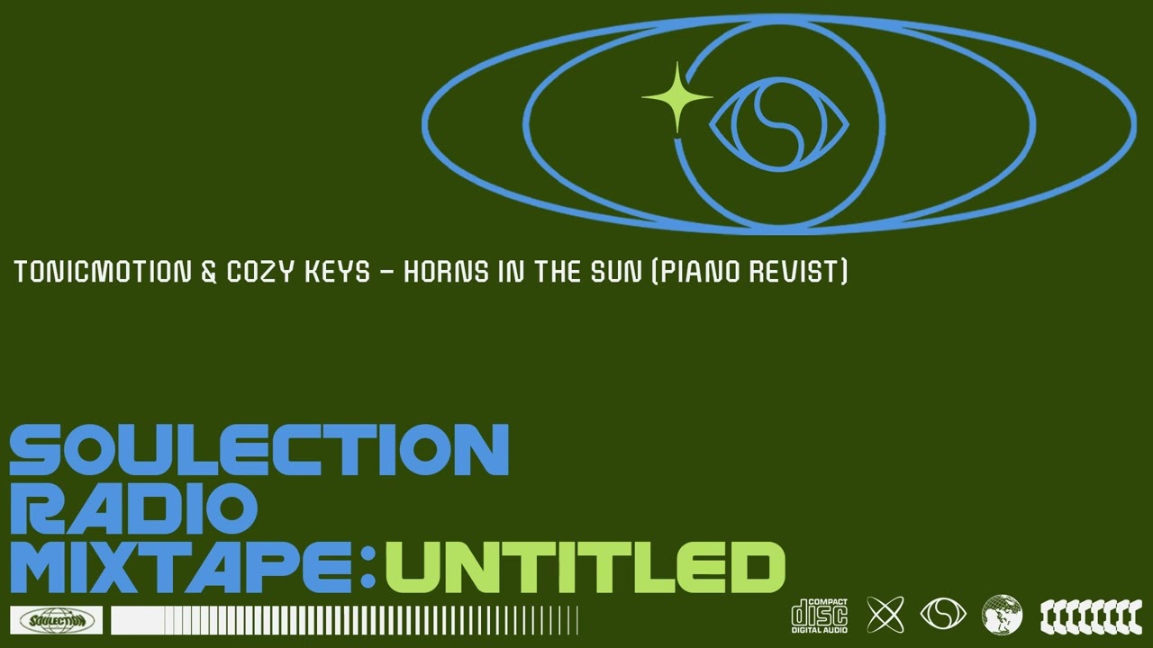 TonicMotion & Cozy Keys - Horns in the Sun (Piano Revist)