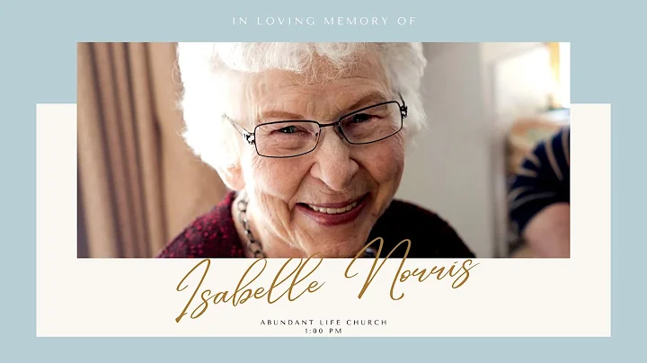 April 30, 2022 Memorial Service for Isabelle Norris