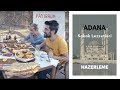 Adana'da Röportaj Adam ve Dünyayı Yiyen Adam ile Ütü Tost ve Kebap